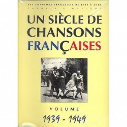 siecle-chansons-francaises-1939-49