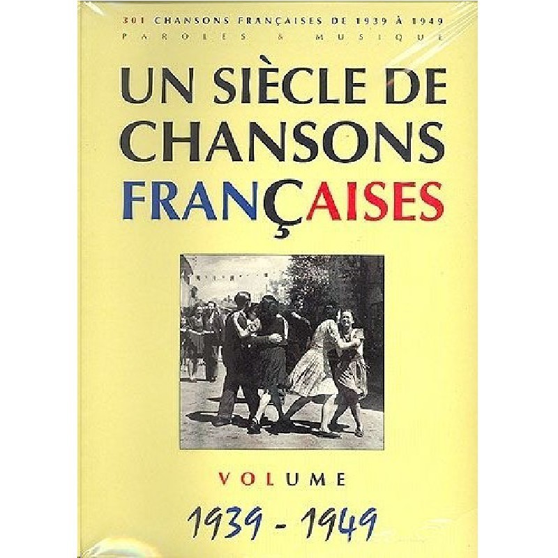 siecle-chansons-francaises-1939-49
