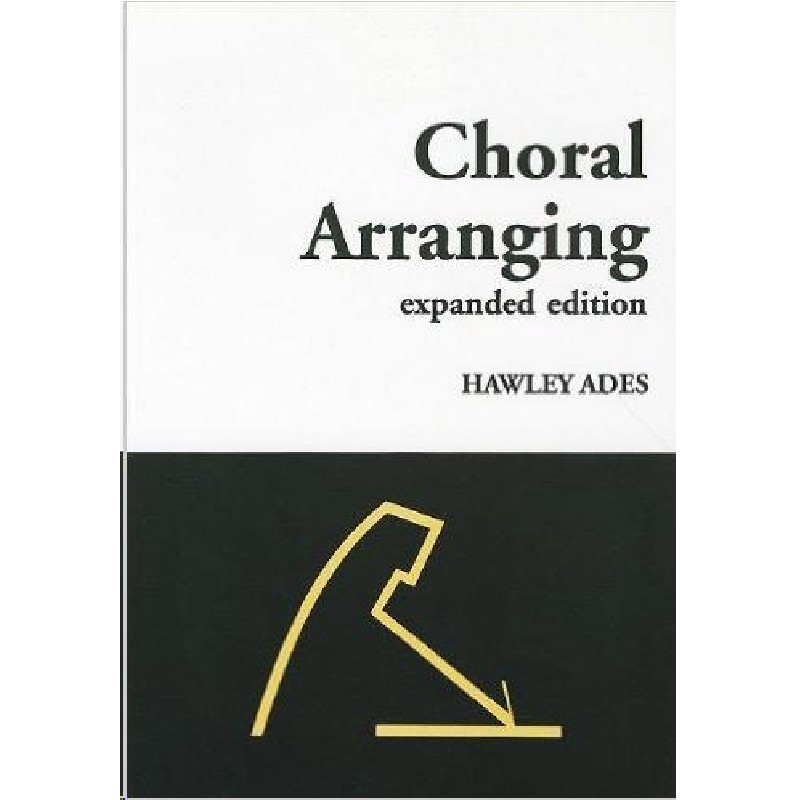 choral-arranging-hawley-ades