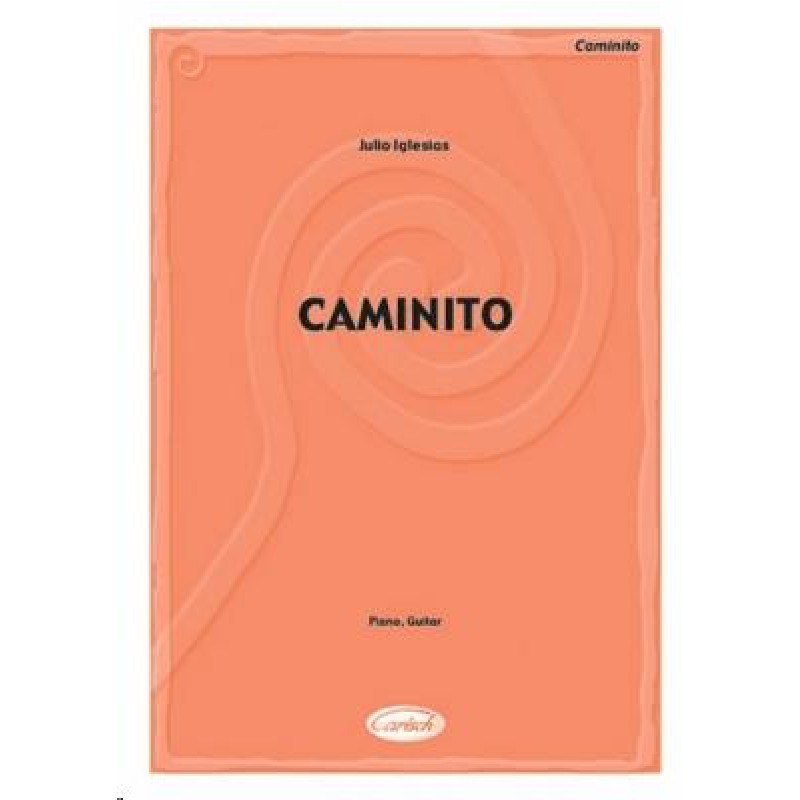 caminito-iglesias-chant-piano-guit