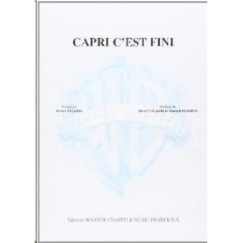 capri-c-est-fini-vilard-chant-piano