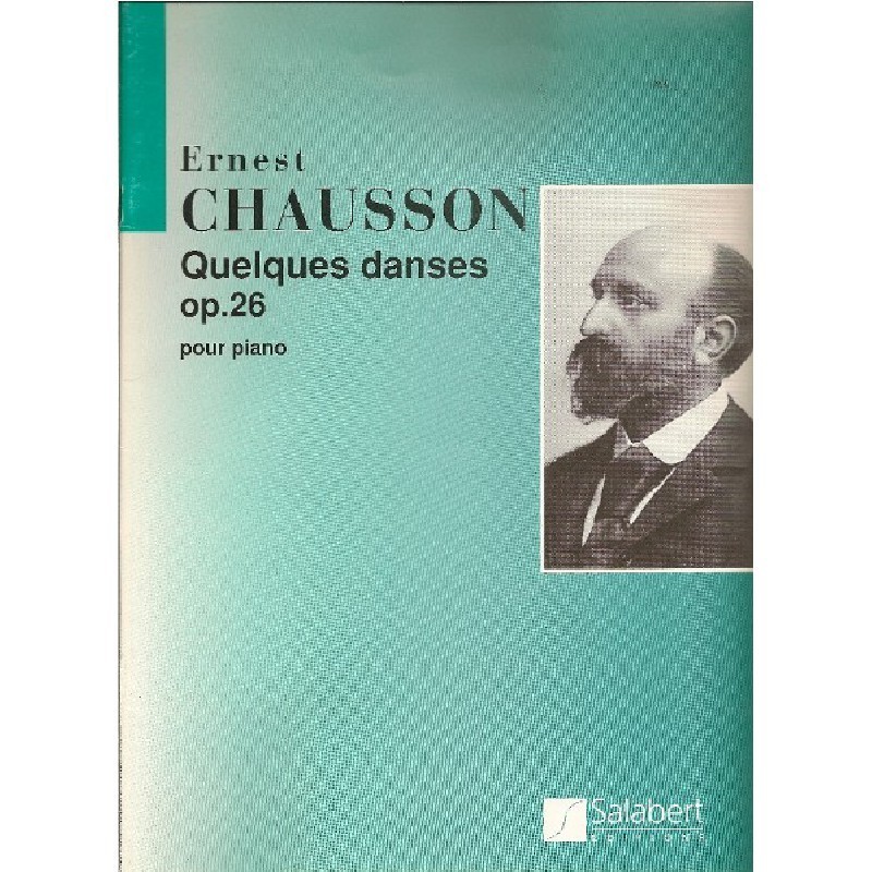 quelques-dances-op26-chausson