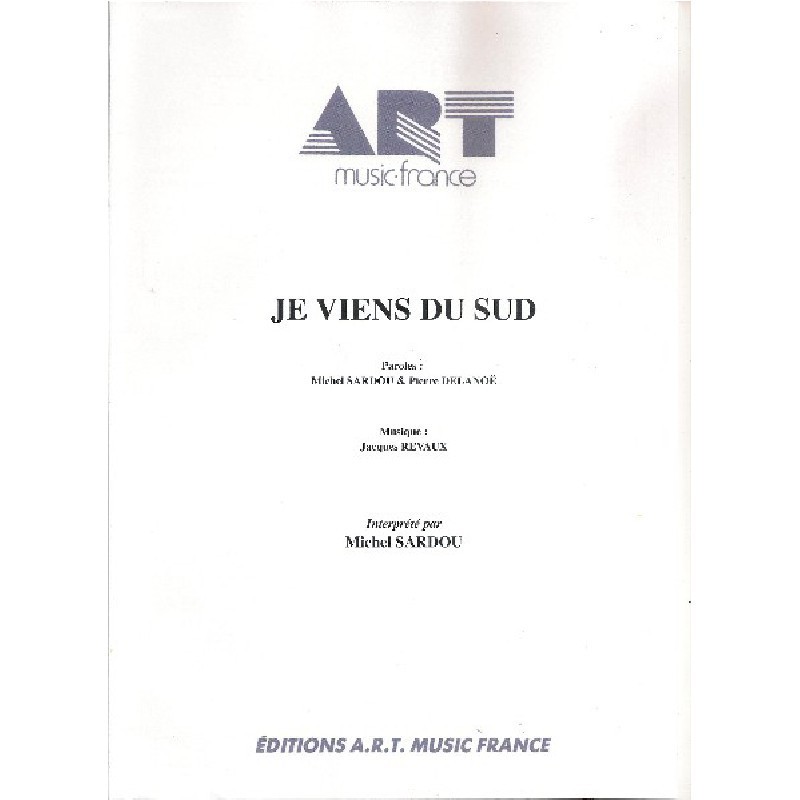 je-viens-du-sud-sardou-revaux-