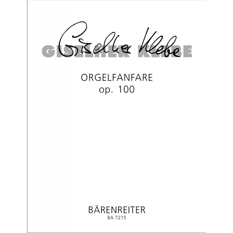 orgelfanfare-op.-100-klebe-giselh