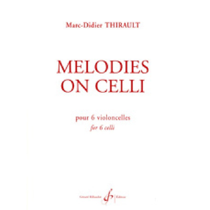 melodies-on-celli-thirault-marc-d