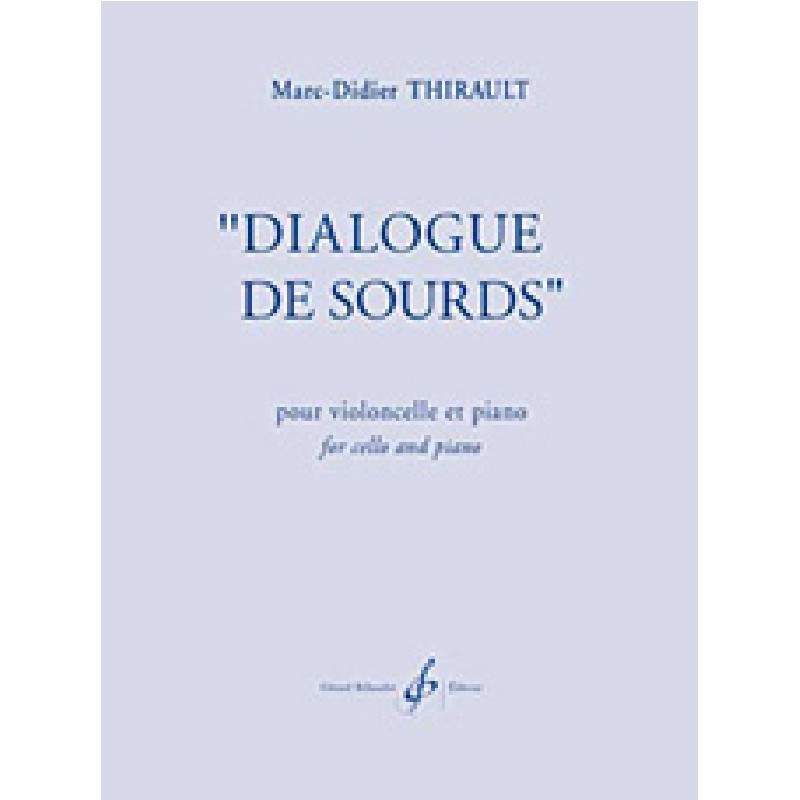 dialogue-de-sourds-thirault-marc-
