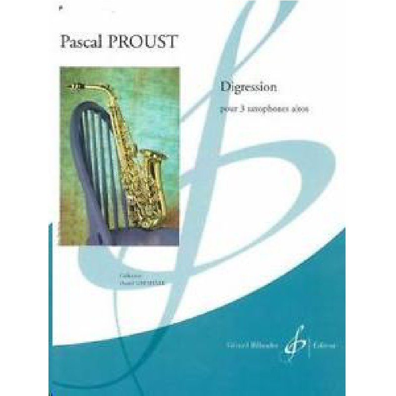 digression-proust-pascal-3-saxo